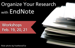 Organize Your Research with EndNote