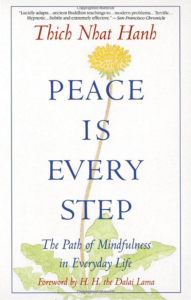Peace is Every Step