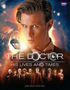 Doctor Who : The Doctor’s Lives and Times