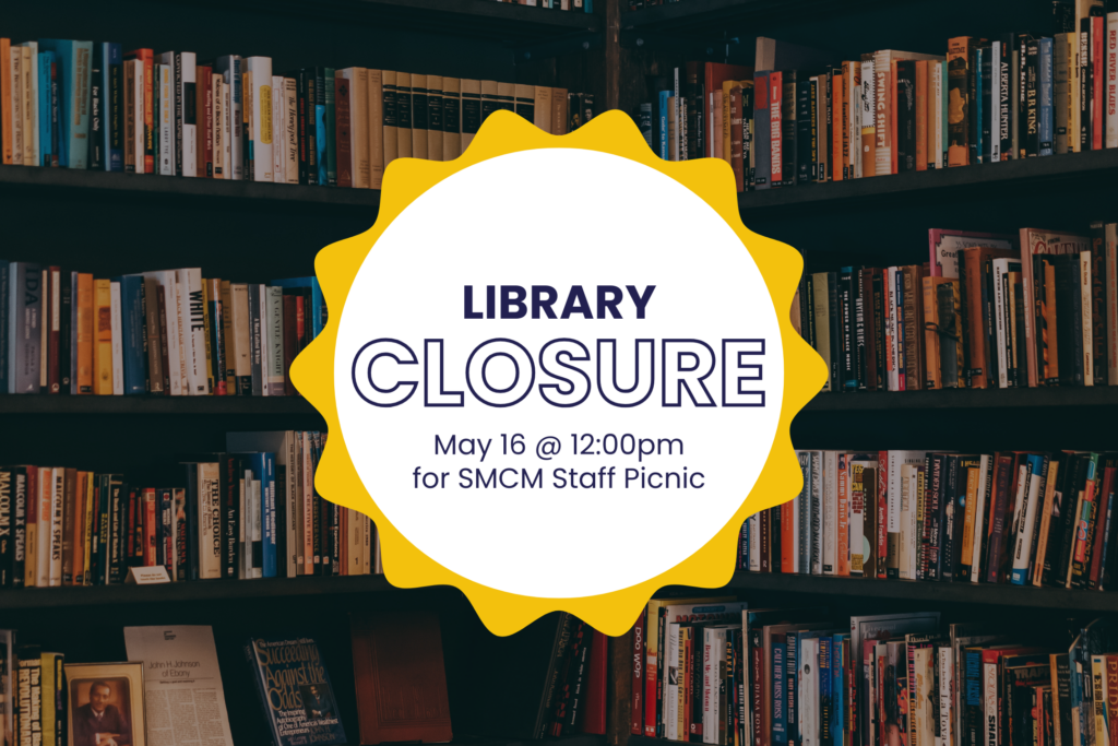 Graphic with a background of bookshelves filled with books. In the center, a large white circle with a yellow sunburst border contains the following text: "Library CLOSED. May 16 at 12:00pm for SMCM Staff Picnic."