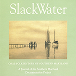 Cover of the SlackWater journal representing the oral history transcripts collection